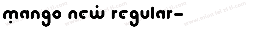 Mango New Regular字体转换